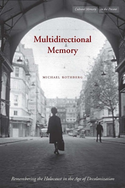 Multidirectional Memory Workshop with Michael Rothberg and Yasemin Yildiz