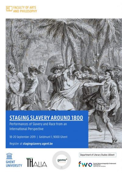 Staging Slavery around 1800: Performances of Slavery and Race from an International Perspective